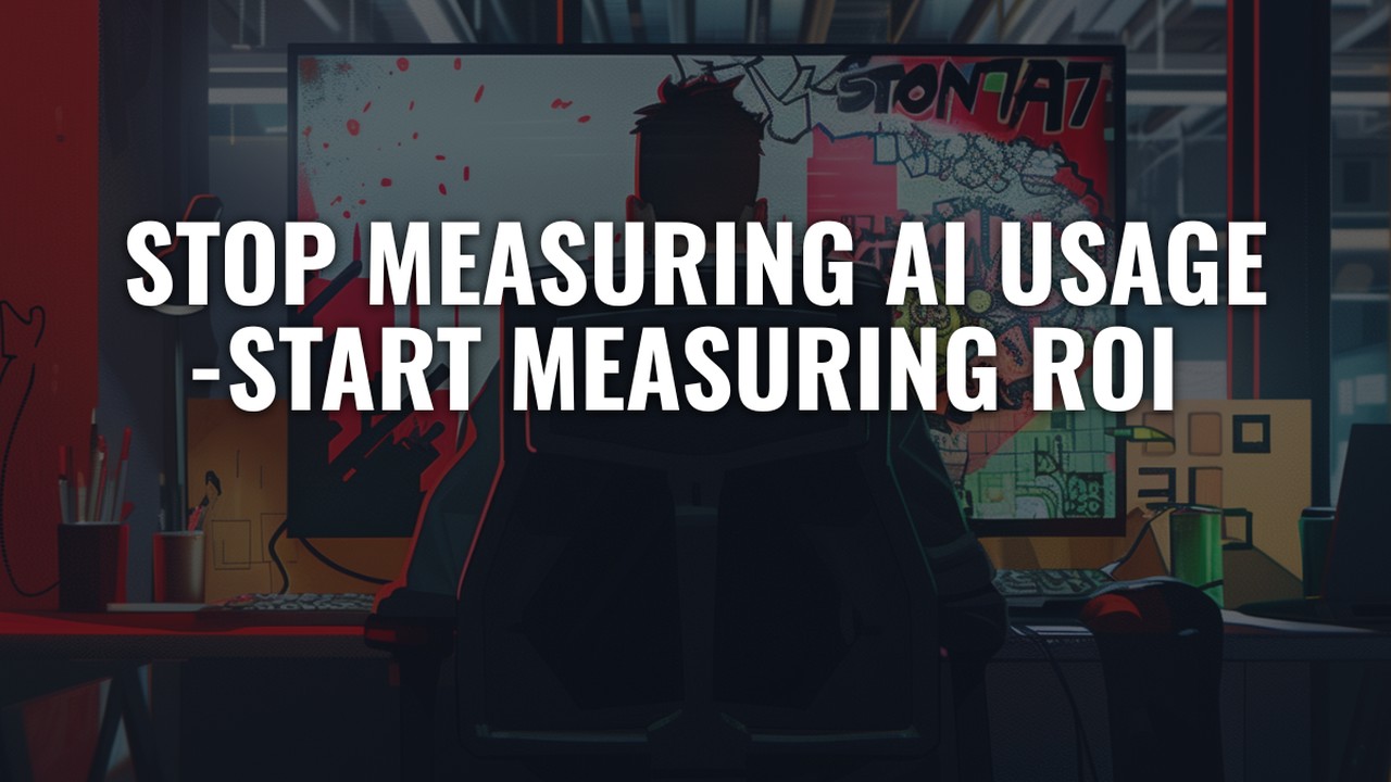 Stop Measuring AI Usage Do This Instead - Brains Bots and Business