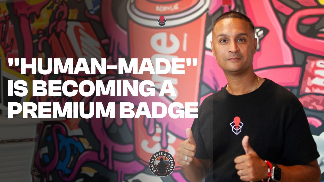 Human-Made Is the New Premium Selling Point